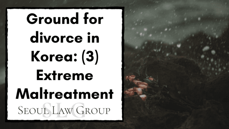 extreme maltreatment korea