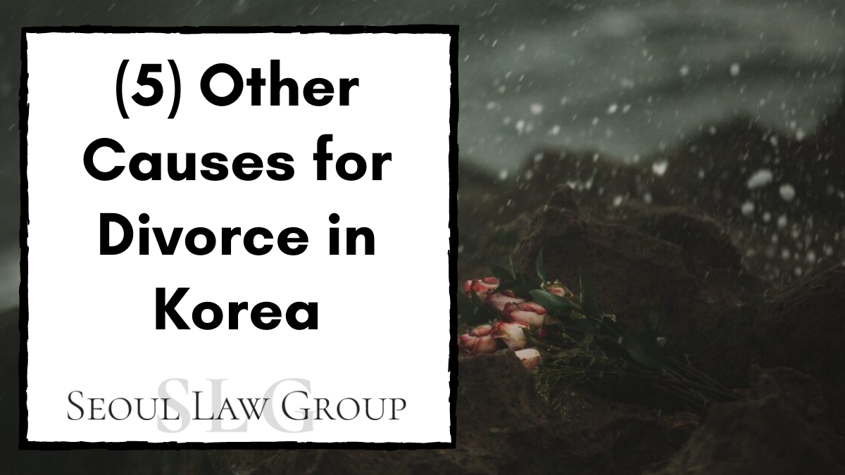 other causes for divorce in korea