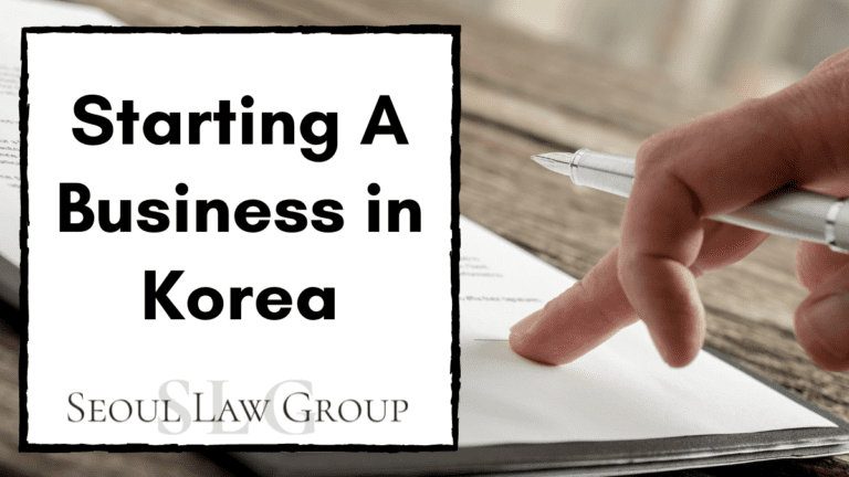 Starting A Business in Korea