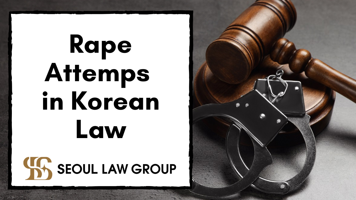 rape attamps rkorean law